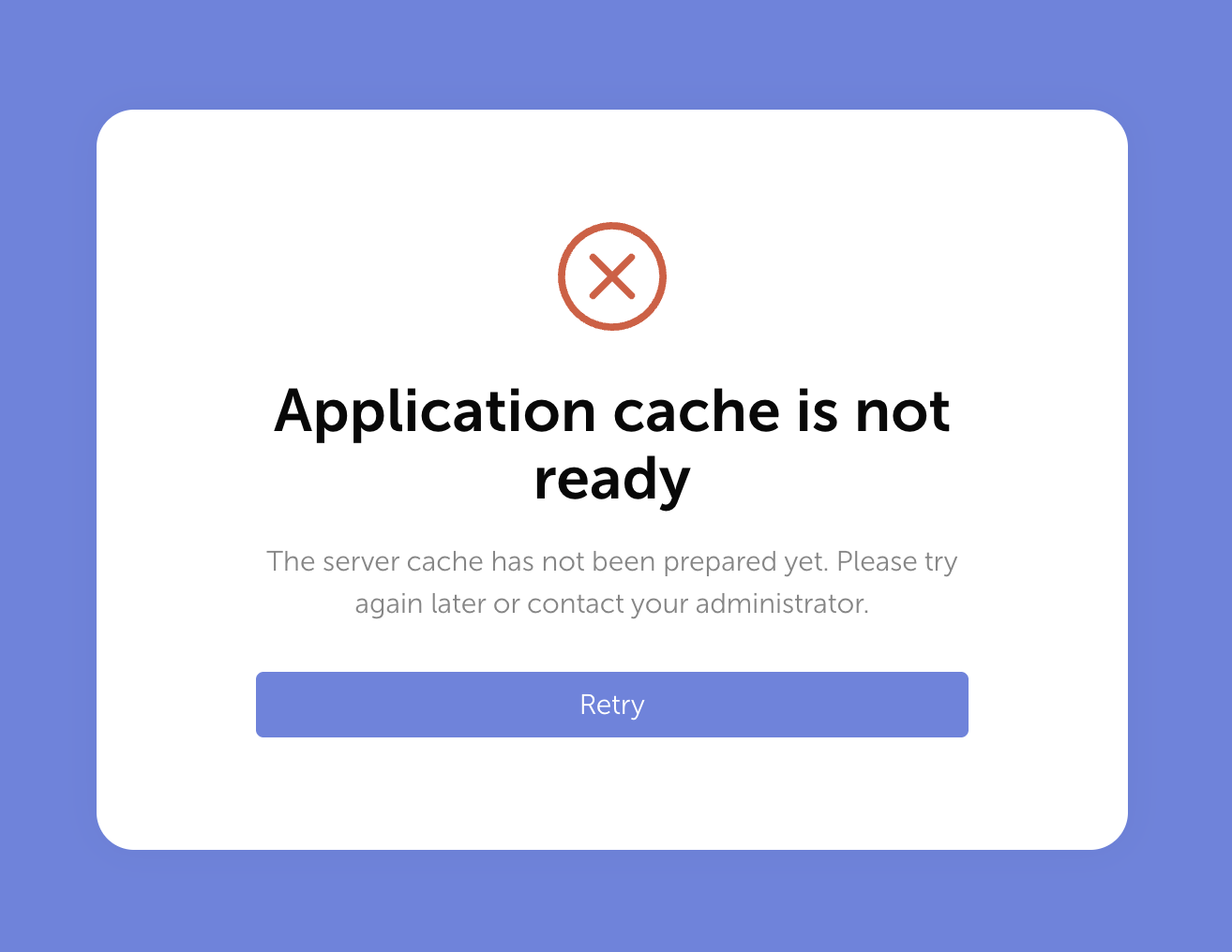Warning screen: Application cache is not ready